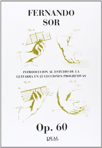 9788438707159: IntroduccioN Al Estudio De La Guitarra, Op.60: En 25 Lecciones Progresivas