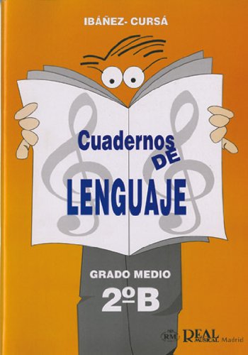 Imagen de archivo de Iba ez y Cursa - Cuadernos de Lenguaje Musical 2b a la venta por Hamelyn