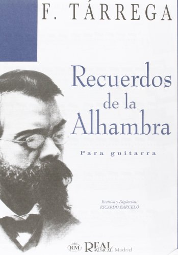 9788438707456: Francisco Tarrega: Recuerdos de la Alhambra para Guitarra (Sheet)