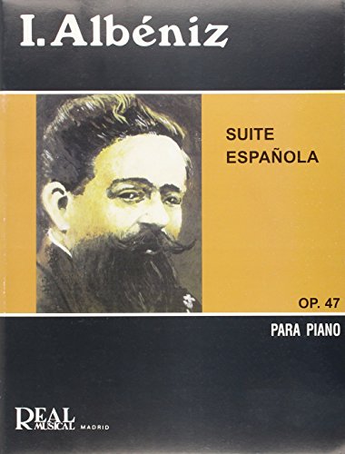 9788438707494: Isaac Albniz: Suite Espanola Op.47