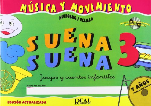 Beispielbild fr Suena Suena 3, Formacion BaSica Fichas Del Alumno Juegos y Cuentos Infantiles, Para 7 AnOS zum Verkauf von PBShop.store US