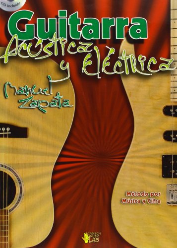 9788438710661: ZAPATA - Metodo para Guitarra Acustica y Electrica (Inc.CD)