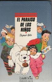 Imagen de archivo de El paraso de los nios a la venta por Tik Books SB