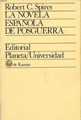 9788439000860: La novela española de posguerra: Creación artística y experiencia personal (Planeta/universidad ; 20) (Spanish Edition)