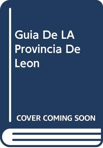 Imagen de archivo de GUIA DE LA PROVINCIA DE LEON a la venta por AG Library