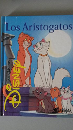 Imagen de archivo de Los Aristogatos (Obras Clasicas Disney-Gaviota) a la venta por medimops
