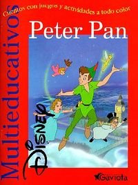 Filosófico Mierda Denso Peter Pan: Cuentos con Juegos y actividades a todo color (Multieducativos  Disney) (Spanish Edition) - Walt Disney Company: 9788439201090 - AbeBooks