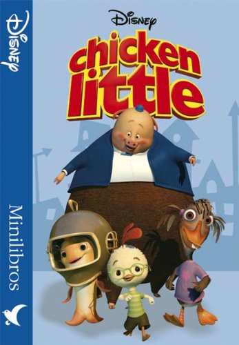 Chicken Little (Minilibros Disney) (Spanish Edition) - Walt Disney Company:  9788439202264 - AbeBooks