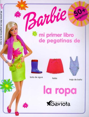 9788439202844: Barbie. Mi primer libro de la ropa (Barbie / Mi primer libro de pegatinas) (Spanish Edition)