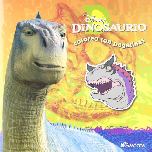 Imagen de archivo de Dinosaurio: Coloreo con pegatinas. (SWalt Disney Company a la venta por Iridium_Books