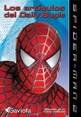 Imagen de archivo de Los artculos del Daily Bugle (Spider-man 2) (Spanish Edition) a la venta por ThriftBooks-Dallas