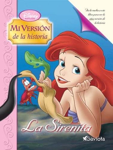 Imagen de archivo de La Sirenita (Princesas Disney/Mi versin de la historia) a la venta por medimops