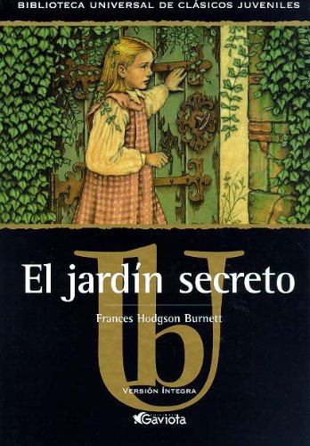 Stock image for El Jardin Secreto / the Secret Garden (Spanish Edition) for sale by Iridium_Books