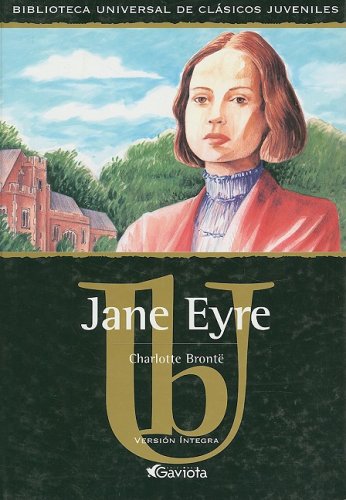 Stock image for Jane Eyre (Classics for Young Readers Series) (Spanish Edition) for sale by Better World Books: West