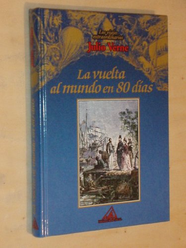 Stock image for La vuelta al mundo en 80 das (Biblioteca universal de clsicos juveniles) for sale by medimops