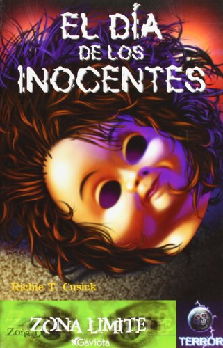 El Dia de Los Inocentes Pb (9788439210283) by Richie Tankersley Cusick