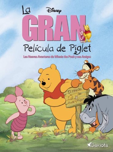 9788439211433: La gran pelcula de Piglet (Los ilustrados de Winnie the Pooh)