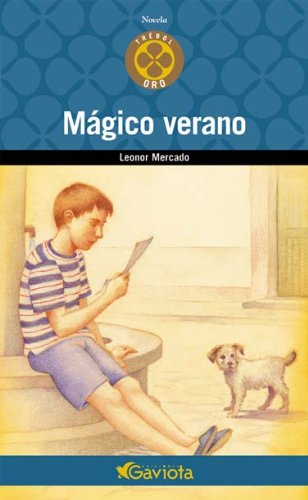 MÃ¡gico verano (TrÃ©bol de oro / Novela) (Spanish Edition) (9788439216353) by Mercado Leonor