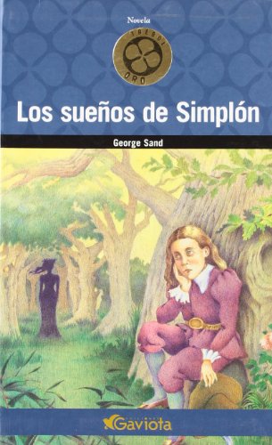 Imagen de archivo de Los sueos de Simpln (Trbol de oro / Novelas) a la venta por medimops