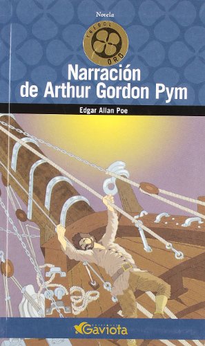 Beispielbild für Narración de Arthur Gordon Pym (Trébol de oro / Novelas) zum Verkauf von medimops