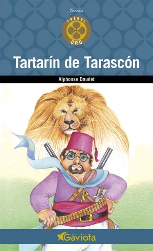 9788439216537: Tartarn de Tarascn (Trbol de oro / Novelas)