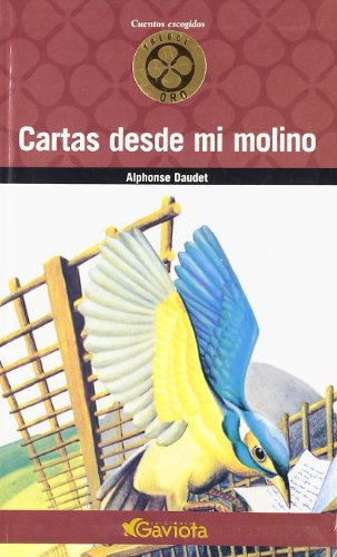 9788439216544: Cartas desde mi molino (Trbol de oro / Cuentos escogidos)