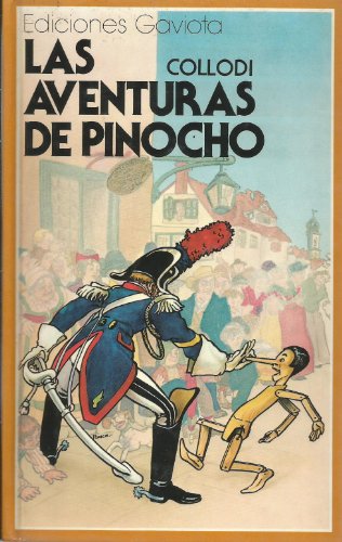 Las Aventuras de Pinocho (Trebol Series) (Spanish Edition) (9788439280033) by Collodi Carlo