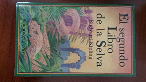 Stock image for El Segundo Libro de la Selva for sale by Hamelyn