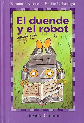 Beispielbild fr El Duende Y El Robot/ the Elf and the Robot zum Verkauf von AwesomeBooks