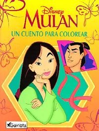 Mulán: un cuento para colorear (Spanish Edition) - Walt Disney Company:  9788439281658 - AbeBooks