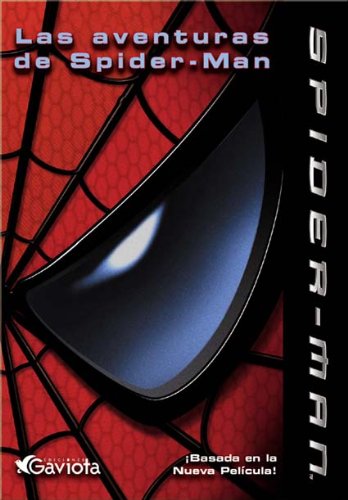 Beispielbild fr Las aventuras de Spider-Man/ The Adventures of Spider-Man (Spanish Edition) zum Verkauf von Ergodebooks