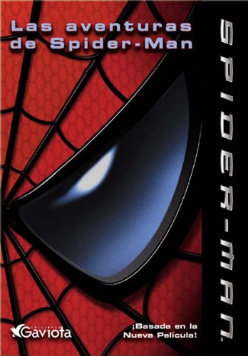 Stock image for Las aventuras de Spider-Man/ The Adventures of Spider-Man (Spanish Edition) for sale by Ergodebooks