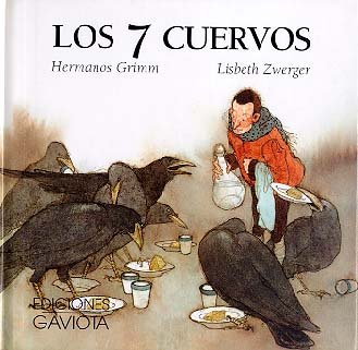 9788439283065: Los 7 Cuervos (Coleccion "Mi Primera Biblioteca"/My First Library Series)