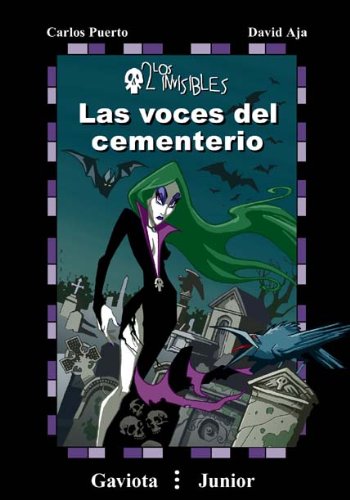 Stock image for Las voces del cementerio (Gaviota junior / Los invisibles / Los invisibles) Puerto Carlos and Aja David for sale by VANLIBER