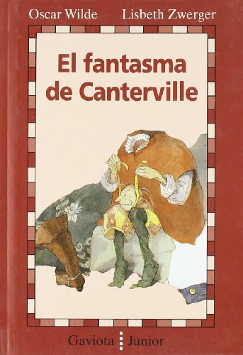 Stock image for El fantasma de Canterville (Gaviota junior) for sale by medimops