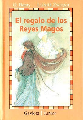 9788439286752: El Regalo de los Reyes Magos (Gaviota junior)