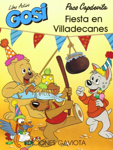 Imagen de archivo de Fiesta en Villadecanes (Libro activo Gosi) a la venta por medimops