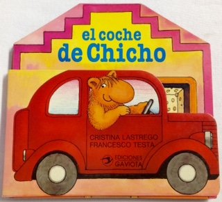 Beispielbild fr Coche de Chicho, el zum Verkauf von Hamelyn