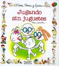 Stock image for Jugando sin juguetes (Nene, Nena y Guau) for sale by medimops