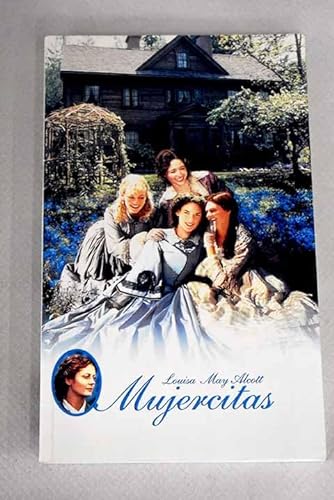 Stock image for Mujercitas ALCOTT, LOUISA MAY for sale by VANLIBER