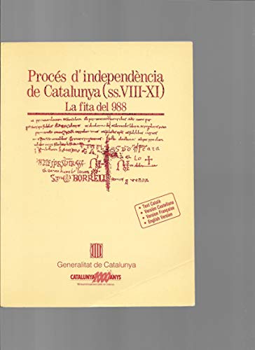 Beispielbild fr Procs d'independncia de Catalunya, ss. VIII-XI : zum Verkauf von Puvill Libros