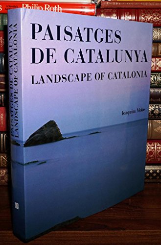 Imagen de archivo de Paisatges de Catalunya =: Landscapes of Catalonia a la venta por Priceless Books