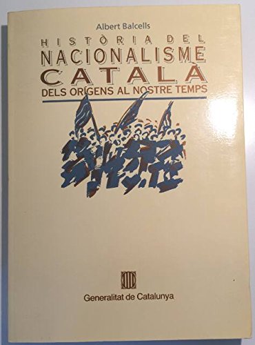 Beispielbild fr Historia Del Nacionalisme Catala zum Verkauf von Hamelyn