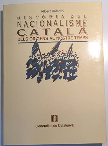 Imagen de archivo de Historia Del Nacionalisme Catala a la venta por Hamelyn