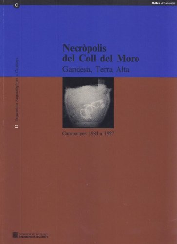 9788439327882: Necrpoli del Coll del Moro (Gandesa