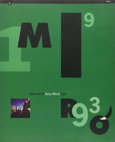 Memòria Any Miró 1993.The Miró Year Report.