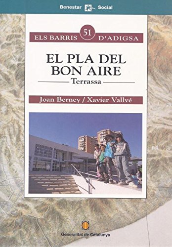 Stock image for PLA DEL BON AIRE. TERRASSA/EL for sale by Zilis Select Books
