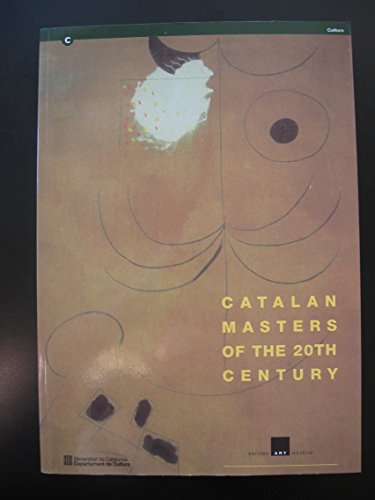 Stock image for Catalan Masters of the 20th Century for sale by Vashon Island Books
