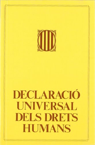 Imagen de archivo de DECLARACI UNIVERSAL DELS DRETS HUMANS a la venta por Zilis Select Books