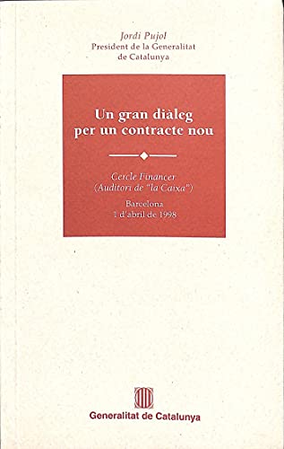 Beispielbild fr gran dileg per un contracte nou/Un (Missatges, Band 17) zum Verkauf von medimops